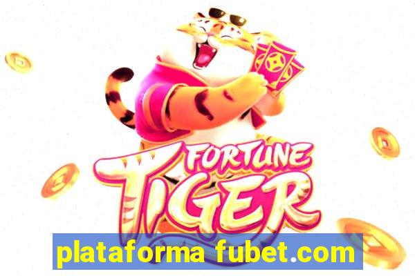 plataforma fubet.com